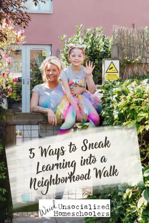 Learning opportunities are all around us. Try these ideas for low-key ways to sneak learning into a simple outing such as a walk around your neighborhood.